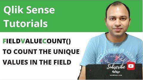 Qlik Sense Field Value Count function to count unique values in the field | Abhishek Agarrwal