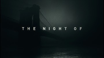 The Night Of (TV series) / Title sequence