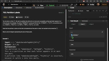LeetCode Solution: 763. Partition Labels. Python3 - Algorithms: Two Pointers with HashMap & Greedy