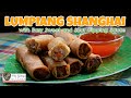 LUMPIANG SHANGHAI (Mrs.Galang's Kitchen S10 Ep2)