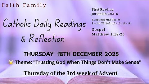 Today's Catholic Mass Readings and Gospel Reflection – Thursday, December 18, 2025 #catholicfaith