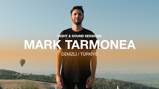 Mark Tarmonea live in Pamukkale - Sight & Sound Sessions 13@GoTurkiye
