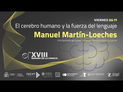 Conferencia de Manuel Martín-Loeches en la XVIII Semana de la Ciencia. UPV Campus Alcoy