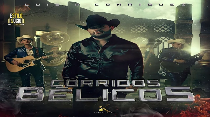 Disco Corridos Belicos Completo - Luis R Conriquez