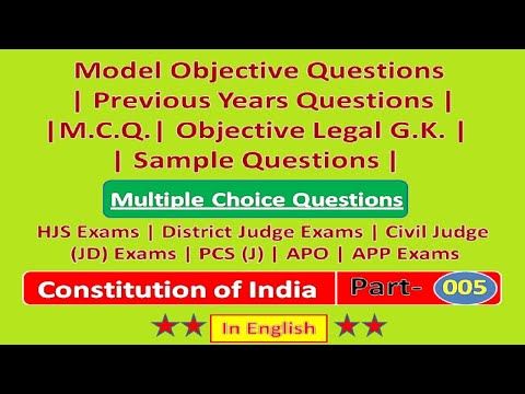 Model Objective Questions | Constitution of India | Part- 005 | HJS Exams | District Judge Exams | Civil Judge  (JD) Exams | PCS (J) Exams