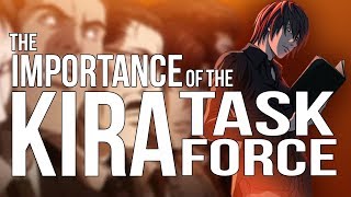 The Importance of the Kira Task Force in Death Note