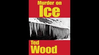 Murder on Ice by Ted Wood (Video Book)