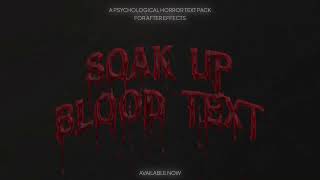 Soak Up Blood Text Effect - Titles | After Effect Template