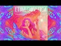 Psychill  ethneomystica vol 11  compiled by maiia full album