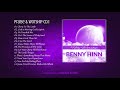 Benny Hinn   Holy Worship CD1