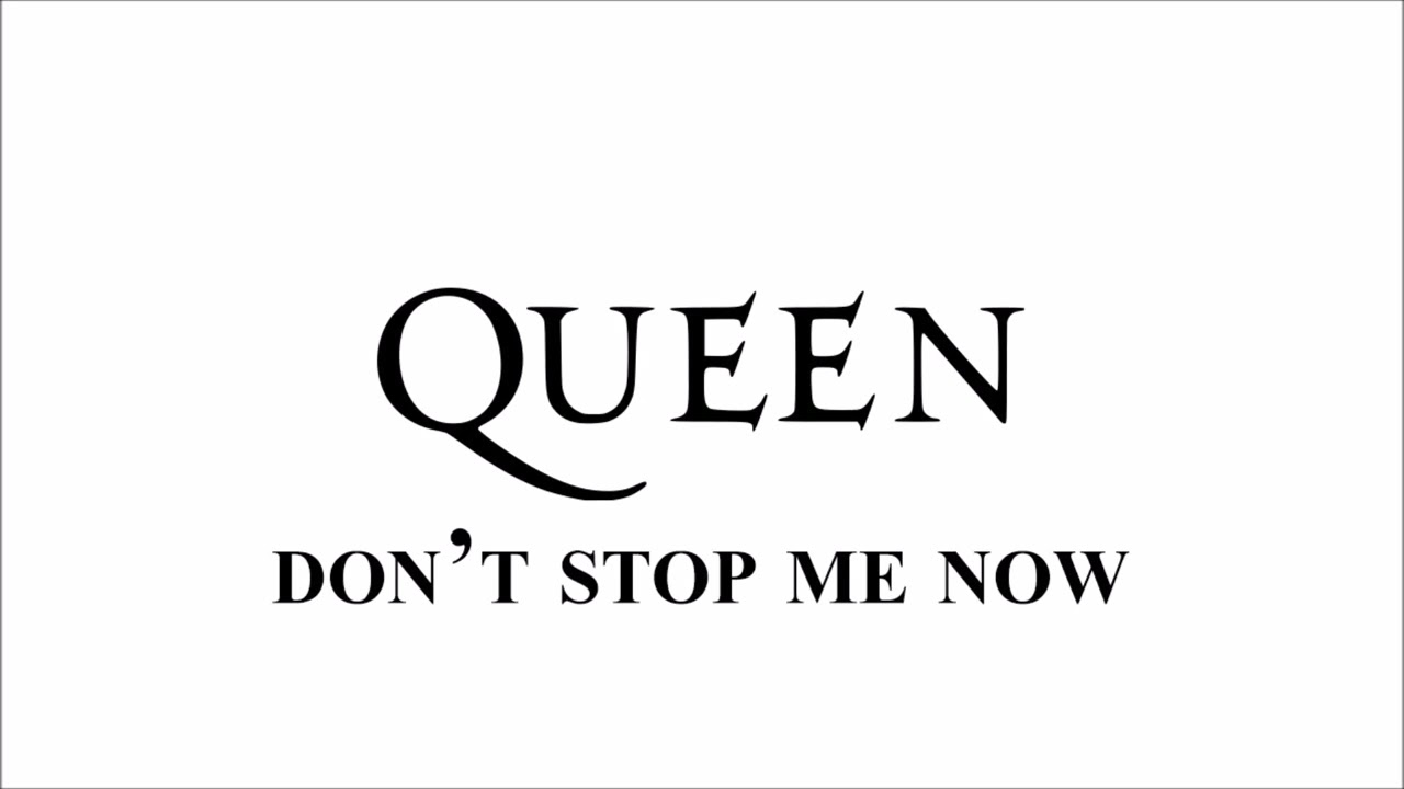 Queen Don't Stop Me Now (Official music and video) YouTube