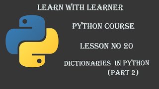 Dictionaries in Python (Part 2) [Lesson#20]. Learn Python -Full course Tutorial in Urdu/Hindi