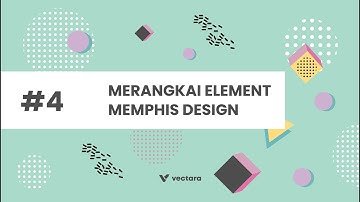 Vectara Creative Seasons - Membuat Memphis Design dengan Menggunakan Inkscape - Sesi 4