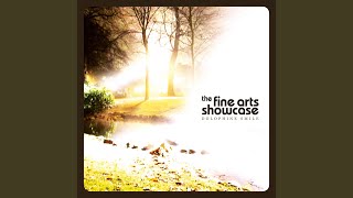 Video thumbnail of "The Fine Arts Showcase - Looking For Your Love"