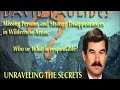 Missing Persons vesves Strange Disappearances 2017