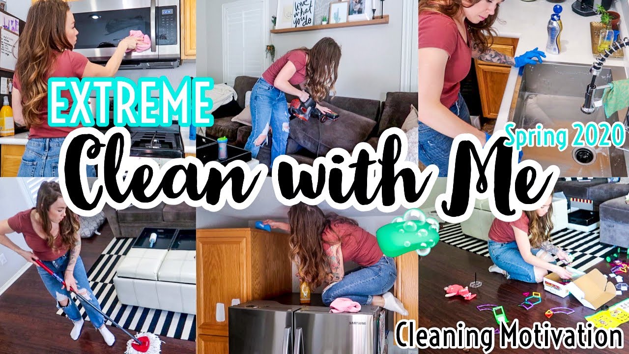 2020 EXTREME CLEAN WITH ME | CLEANING MOTIVATION | SPRING CLEANING 2020 ...