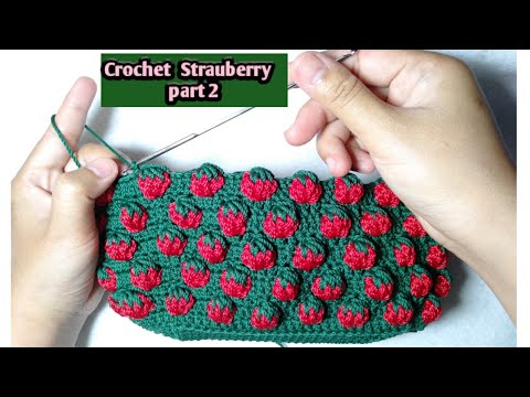 Crochet cara  Merajut Tas  Motif Strauberry Part 2 new 