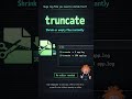 truncate: Shrink or Clear Files Instantly