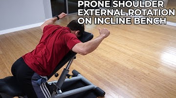 Prone Shoulder External Rotation on Incline Bench