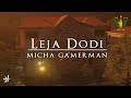 Leja Dodi - Micha Gamerman