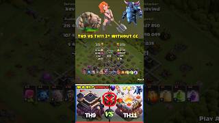 Th9 Vs Th11 2 Star Attack Without CC #clashofclans