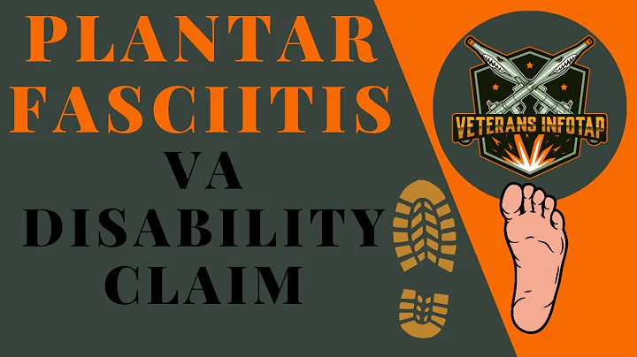 Plantar Fasciitis VA Disability Compensation Claim - What a pain in the... foot.