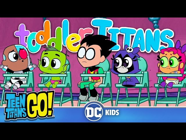 Toddler Titans 👶🏻 | Teen Titans Go! | @dckids class=