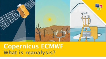 Copernicus ECMWF - What is reanalysis?