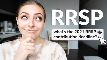 RRSP Explained: What You Need To Know Before The 2021 Deadline, The Home Buyers Plan & RRSP vs TFSA!