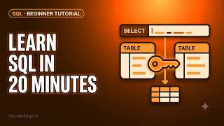 SQL Tutorial for Beginners — Learn SQL in 20 Minutes