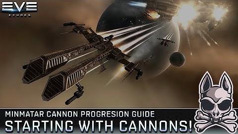 Getting Started With Cannons!! The Minmatar Pilot