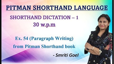 Chapter 14, Ex. 54 - Shorthand dictation-1 (30 w.p.m) N,F&V Hooks (Pitman Shorthand video-110)