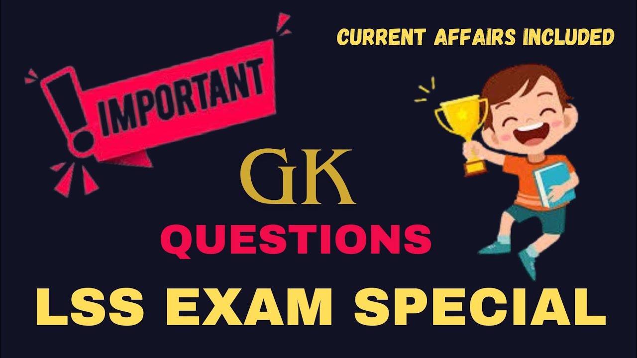 gk-and-current-affairs-for-lss-scholarship-exam-std-4-important