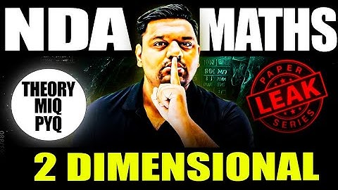 Most Important NDA Complete 2D One Shot! 😎 NDA 2 2025 Complete 2D💯NDA Maths