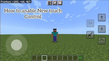 How to anable the new touch control (1.18.32+)