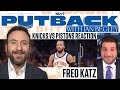 The Putback with Ian Begley: Knicks-Pistons reaction with Fred Katz