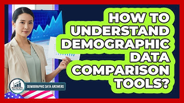 How To Understand Demographic Data Comparison Tools?