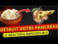 Top 7 des pires aliments pour votre pancras et personne ne vous le dit