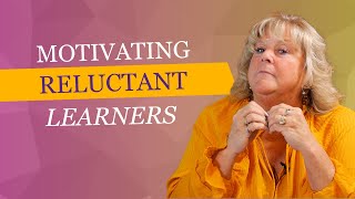 Unlocking Potential Strategies to Motivate Reluctant Learners