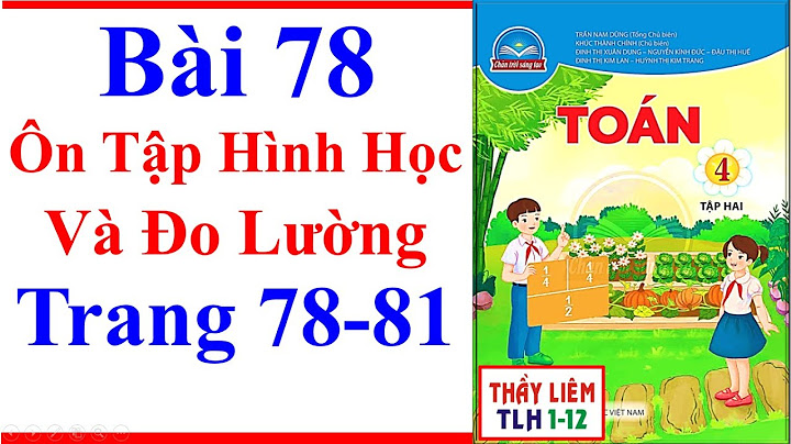 Giải bài tập toán lớp 4 trang 78 năm 2024