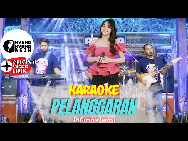 PELANGGARAN KARAOKE - DIFARINA INDRA - ADELLA (ORIGINAL MV+LIRIK) class=