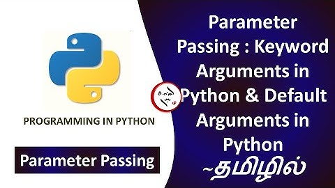 Parameter Passing in Python Tamil #pythonprogramming #learnpythonintamil #python