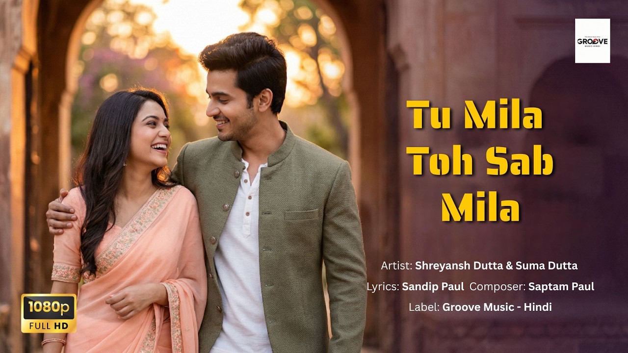 Tu Mila Toh Sab Mila | 💕 New Romantic Song (2025) | 💓 Sadabahar Hindi Song |🔥Bollywood Love Song