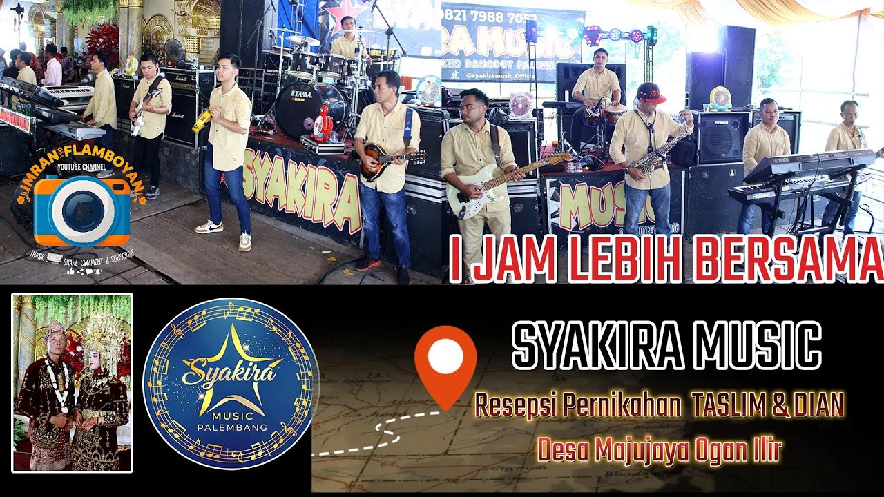 SYAKIRA MUSIC SATU JAM LEBIH DIDESA MAJU JAYA KECAMATAN PEMULUTAN OGAN ILIR