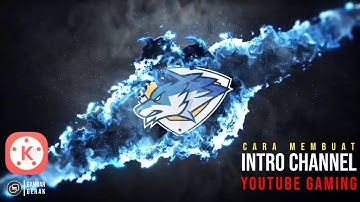 Slash Logo Reveal Intro Gaming | Cara Membuat Intro Channel Youtube Gaming | Tutorial Kinemaster