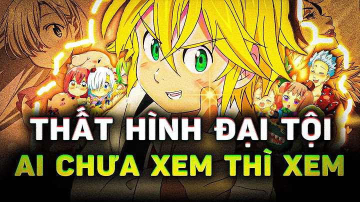 Thất hình đại tội là gì