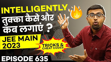 Intelligent Guessing In JEE Main 2023🔥| Tricks & Cheat Codes #635 | #jeemains #tricksandcheatcodes