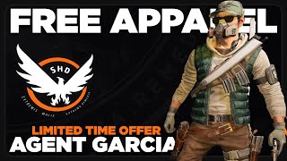 FREE Apparel ~ Agent Garcia Limited Time Offer *GET THIS NOW* | The Division 2