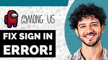 How To Fix Among Us Error PC Streamwork Auth Failed? ( Easy Guide )