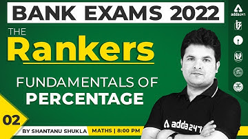 Fundamentals of Percentage | Bank Exams 2022 #TheRankers | Maths by Shantanu Shukla